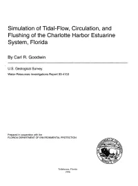 Simulation of Tidal-Flow, Circulation, and Flushing of the Charlotte Harbor Estuarine System, Florida