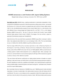 ANAND Announces a Joint Venture with Joyson Safety Systems Merged Entity Looking at Achieving a Turnover of Rs