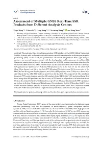 Assessment of Multiple GNSS Real-Time SSR Products from Different Analysis Centers