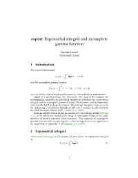 Expint: Exponential Integral and Incomplete Gamma Function