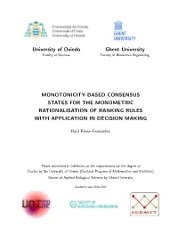 Monotonicity-Based Consensus States for the Monometric Rationalisation of Ranking Rules with Application in Decision Making