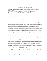 Use of Decision Tree Analysis for Predictive Soils Mapping and Implementation on the Malheur County, Oregon Initial Soil Survey