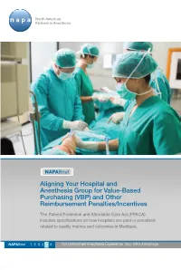 Aligning Your Hospital and Anesthesia Group for Valuejbased