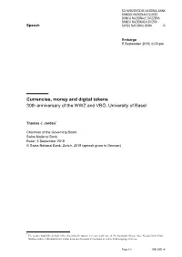 Currencies, Money and Digital Tokens 30Th Anniversary of the WWZ and VBÖ, University of Basel