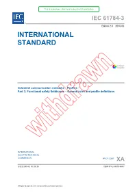IEC 61784-3 ® Edition 2.0 2010-06 INTERNATIONAL STANDARD
