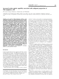 Increased Cystine Uptake Capability Associated with Malignant Progression of Nb2 Lymphoma Cells PW Gout1, YJ Kang2, DJ Buckley3, N Bruchovsky1 and AR Buckley3