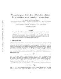 On Convergence Towards a Self-Similar Solution for A