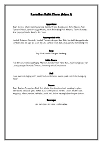 Ramadhan Buffet Dinner (Menu 1)