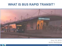 What Is Bus Rapid Transit?