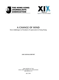 A CHANGE of WIND New Challenges to Freedom of Expression in Hong Kong