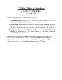 CSE421 Midterm Solutions —SOLUTION SET— 09 Mar 2012