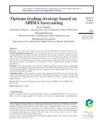 Options Trading Strategy Based on ARIMA Forecasting