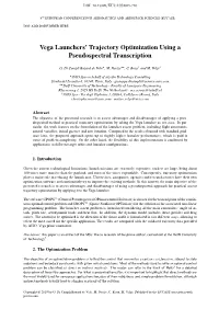 Vega Launchers' Trajectory Optimization Using A