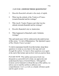 1. Describe Ramchal's Attitude to the Study of Nigleh