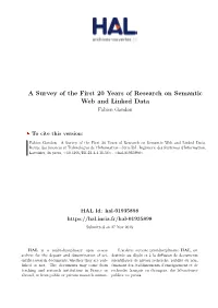 A Survey of the First 20 Years of Research on Semantic Web and Linked Data Fabien Gandon