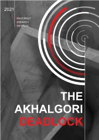 Akhalgori Deadlock