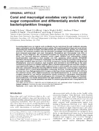 Coral and Macroalgal Exudates Vary in Neutral Sugar Composition and Differentially Enrich Reef Bacterioplankton Lineages