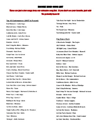 ENCORE BAND SONG LIST These Are Just a Few Songs from Our Extensive Song List