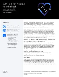 IBM Red Hat Ansible Health Check Is Your Red Hat Ansible Environment Working As Hard As You Are?