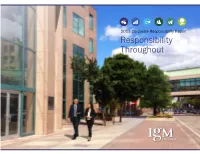 IGM Financial Responsibility Throughout OPERATIONAL INTEGRITY OUR ECONOMY OUR CLIENTS OUR PEOPLE OUR ENVIRONMENT OUR COMMUNITIES