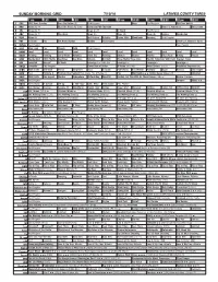 Sunday Morning Grid 7/10/16 Latimes.Com/Tv Times