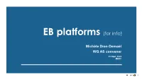 EB Platforms (For Info)