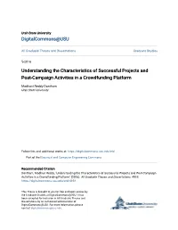 Understanding the Characteristics of Successful Projects and Post-Campaign Activities in a Crowdfunding Platform