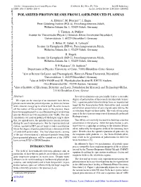 Polarized Proton Beams from Laser-Induced Plasmas