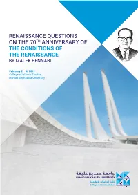 Renaissance Questions on the 70Th Anniversary of the Conditions of the Renaissance by Malek Bennabi