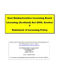 (Scotland) Act 2005, Section 6 Statement of Licensing Policy