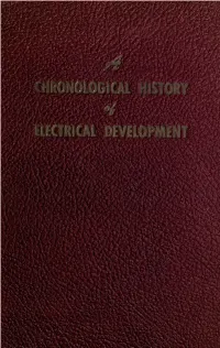 A Chronological History of Electrical Development from 600 B.C