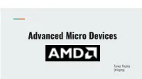 Advanced Micro Devices