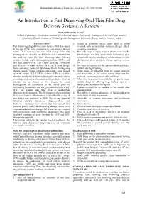 An Introduction to Fast Dissolving Oral Thin Film Drug Delivery Systems: a Review