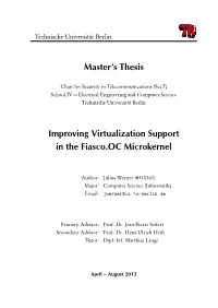 Improvement of the Virtualization Support in the Fiasco.OC Microkernel