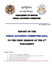 Report of the Public Accounts Committee (Pac), to the First Session of the 2 Parliament
