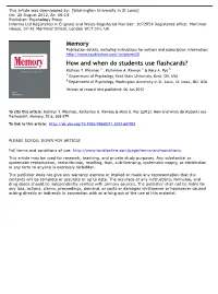 How and When Do Students Use Flashcards? Kathryn T