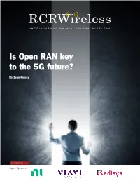 Is Open RAN Key to the 5G Future?