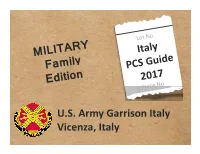 PCS Guide to Vicenza, Italy Click on Any Item to Follow Link Directly to Topic