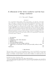 A Refinement of the Artin Conductor and the Base Change Conductor