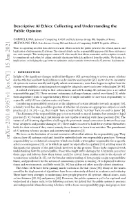 Descriptive AI Ethics: Collecting and Understanding the Public Opinion