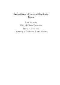 Embeddings of Integral Quadratic Forms Rick Miranda Colorado State