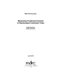 Measuring Treatment Contrast in Randomized Controlled Trials