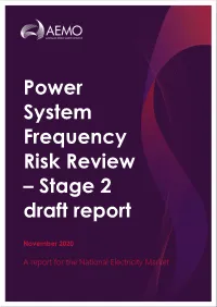 Power System Frequency Risk Review – Stage 2 Draft Report