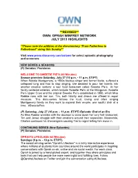 Revised** Own: Oprah Winfrey Network July 2013 Highlights