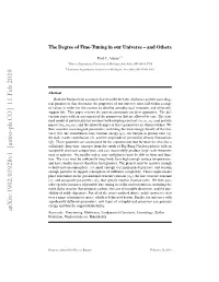 Arxiv:1902.03928V1 [Astro-Ph.CO] 11 Feb 2019 Keywords: Fine-Tuning, Multiverse, Fundamental Constants, Cosmology, Stellar Evolution, Nucleosynthesis, Habitability