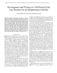 Development and Testing of a 3D-Printed Cold Gas Thruster for an Interplanetary Cubesat