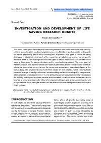Investigation and Development of Life Saving Research Robots