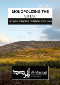 Monopolizing the Sites