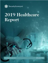 2019 Healthcare Cybersecurity Report