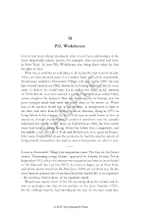Chapter 18: P.G. Wodehouse 109 He Ever Had